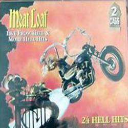Meat Loaf : Live from Hell & More Hell Hits
